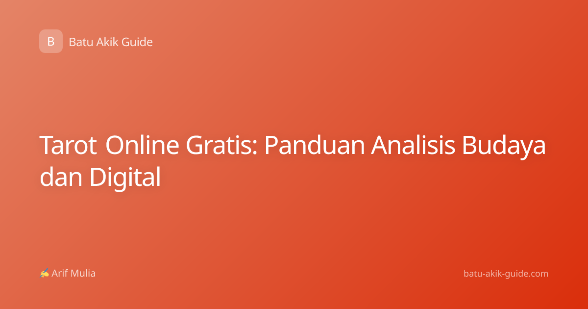Tarot Online Gratis: Panduan Analisis Budaya dan Digital